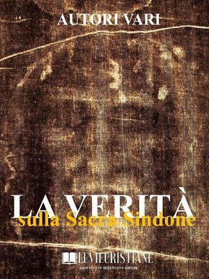 cover image of La verità sulla Sacra Sindone